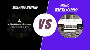 Read more about the article Beginner Affiliate Marketers: Digital Wealth Academy vs Affiliate Mastermind 2025 – Which One Wins?