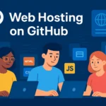 Top 10 Benefits of Web Hosting on GitHub 2026: Ultimate Guide