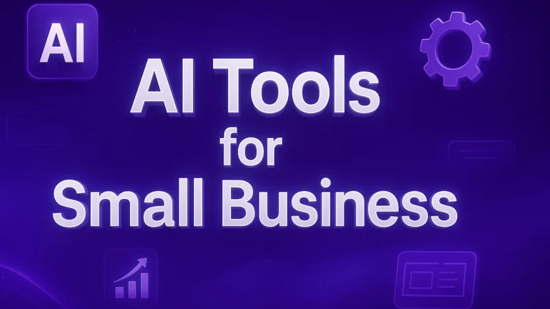 AI Tools for Small Business