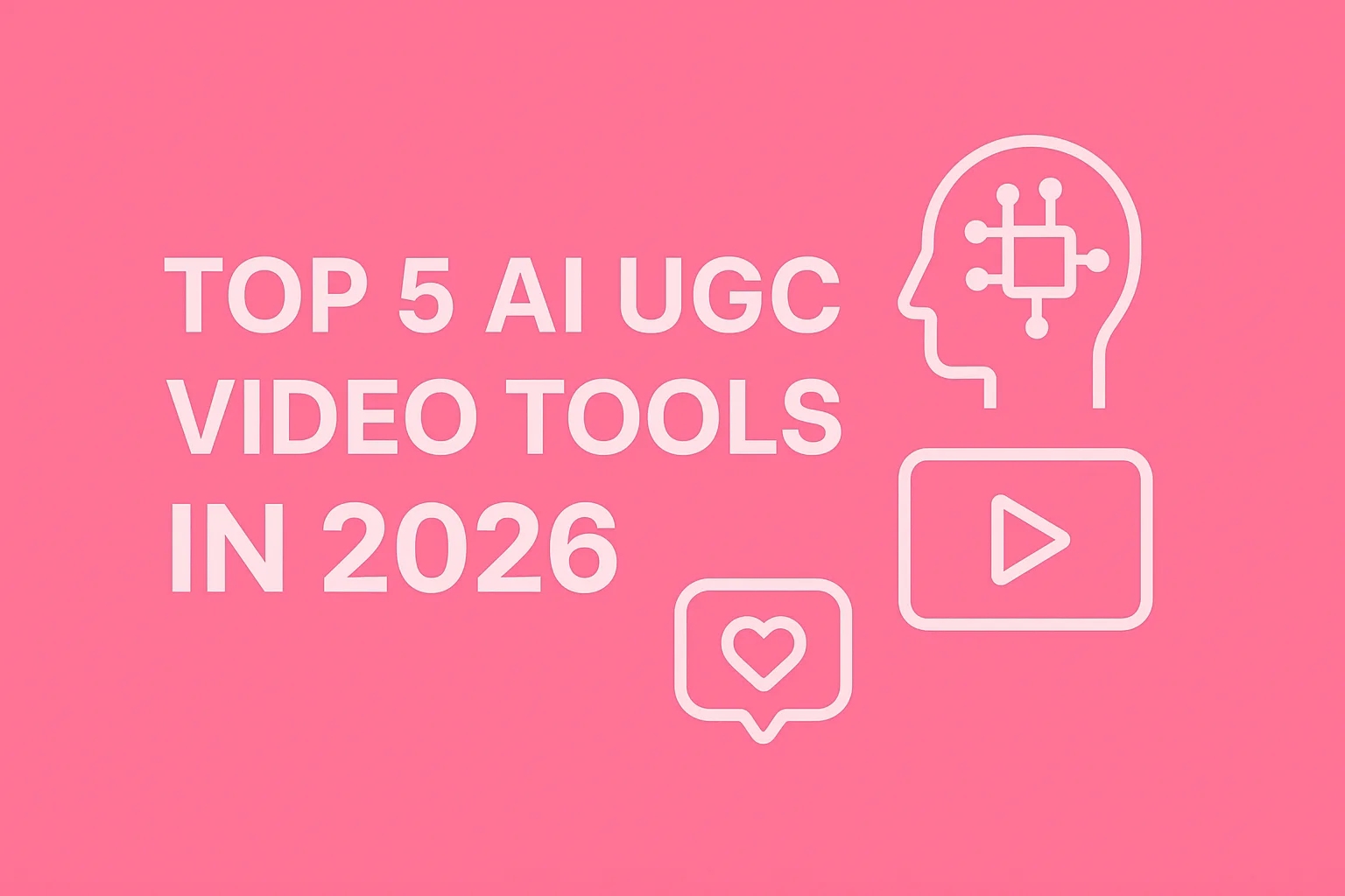 You are currently viewing Reviews of AI-Based UGC Video Creation Services | 2026 |