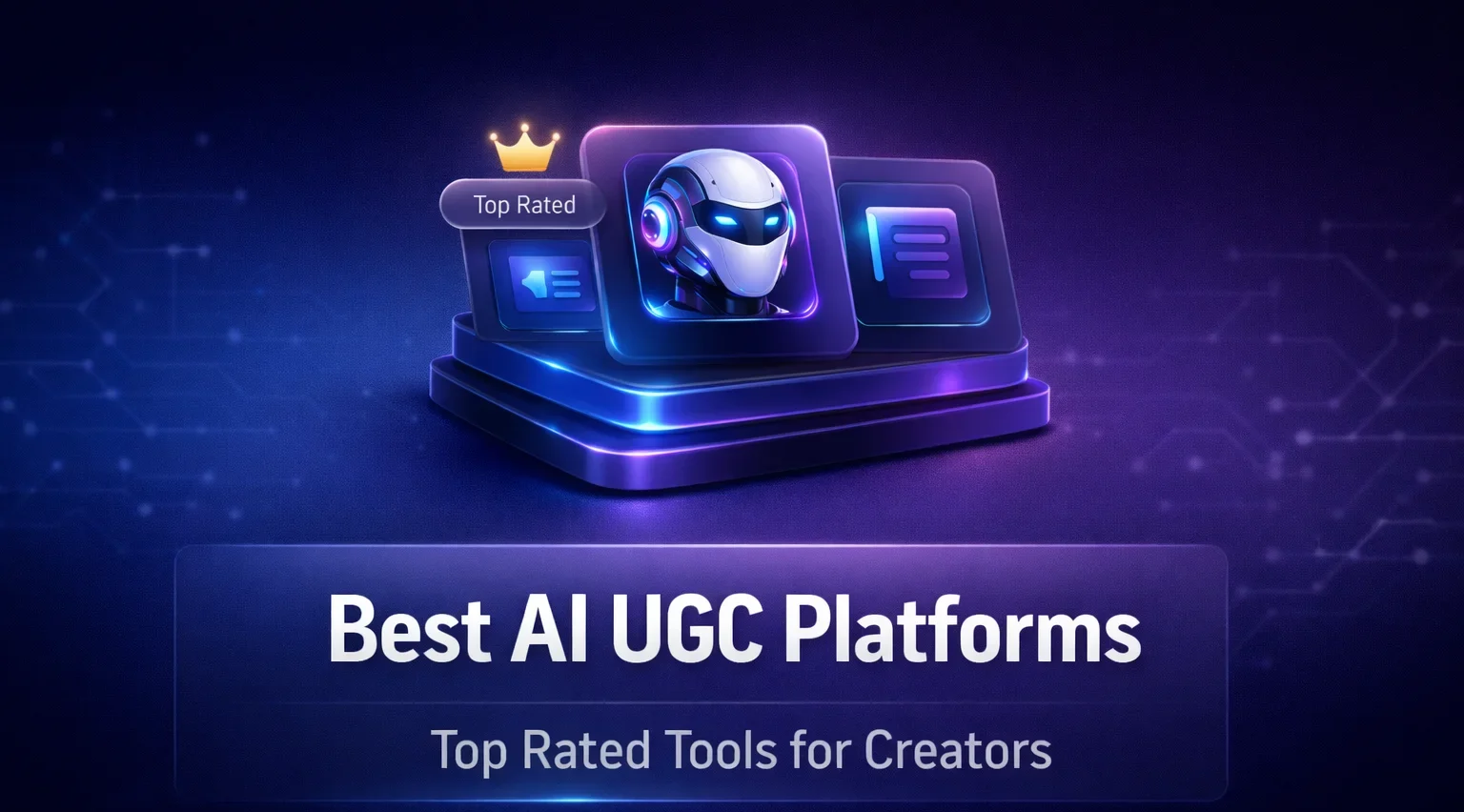 Best AI UGC Platforms