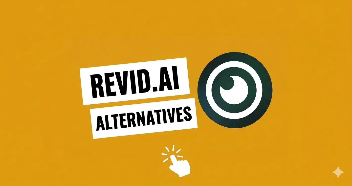 You are currently viewing 12 Best Revid.ai Alternatives – Compare Features & Pricing (2026)