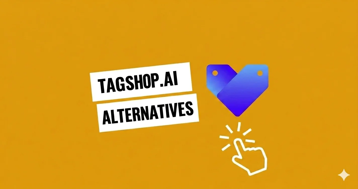 You are currently viewing 11 Best Tagshop.ai Alternatives – Compare Features & Pricing (2026)